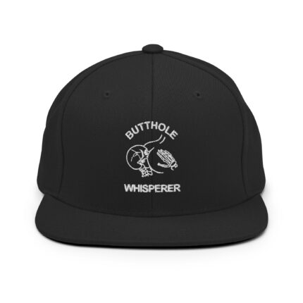 Snapback - BUTTHOLE WHISPERER