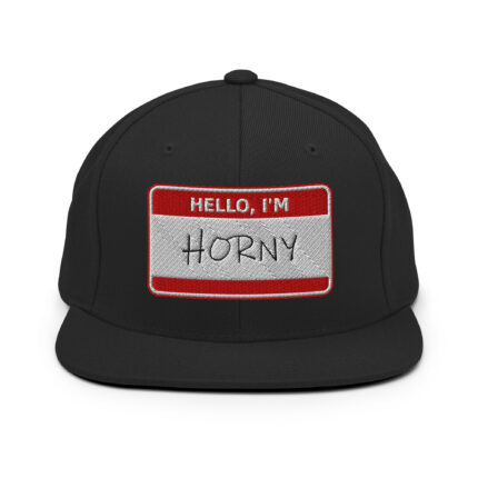 Snapback -  HELLO, I'M HORNY