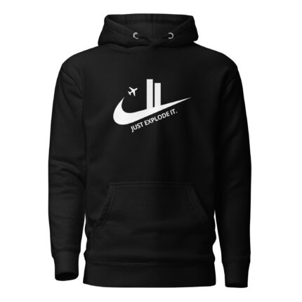 Hoodie - JUST EXPLODE IT